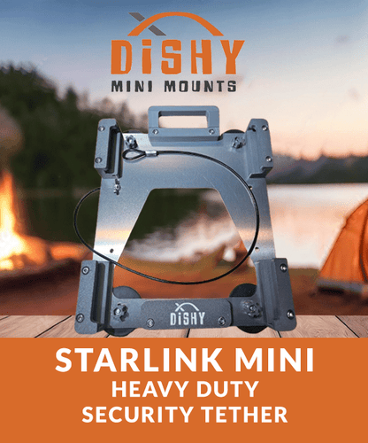 Starlink Mini - Extra Heavy Duty Security Tether - Dishy Mini Mounts - Australia